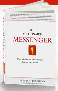 The Millionaire Messenger by Brendon Burchard